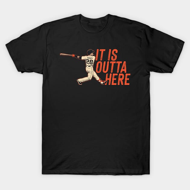 Buster Posey Outta Here T-Shirt by KraemerShop